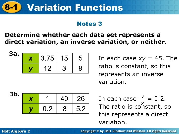8 -1 Variation Functions Notes 3 Determine whether each data set represents a direct