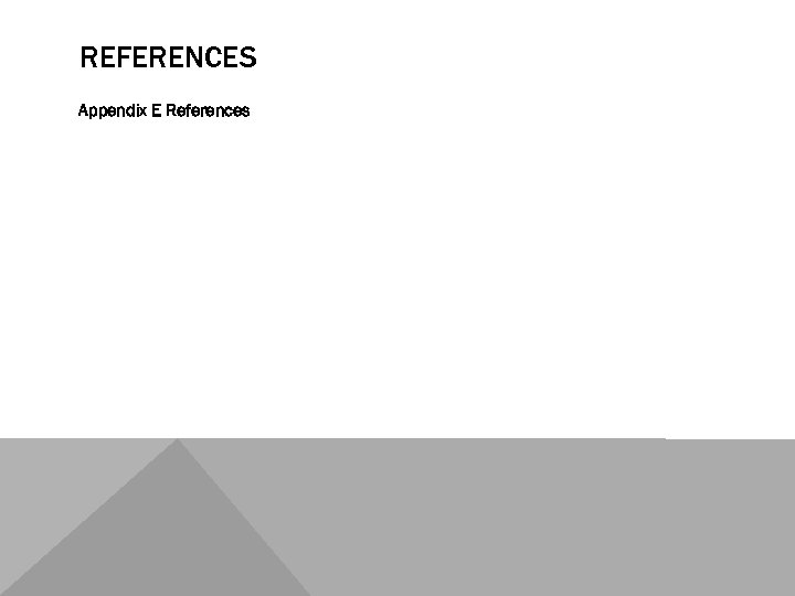 REFERENCES Appendix E References 