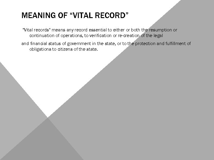 MEANING OF “VITAL RECORD” 