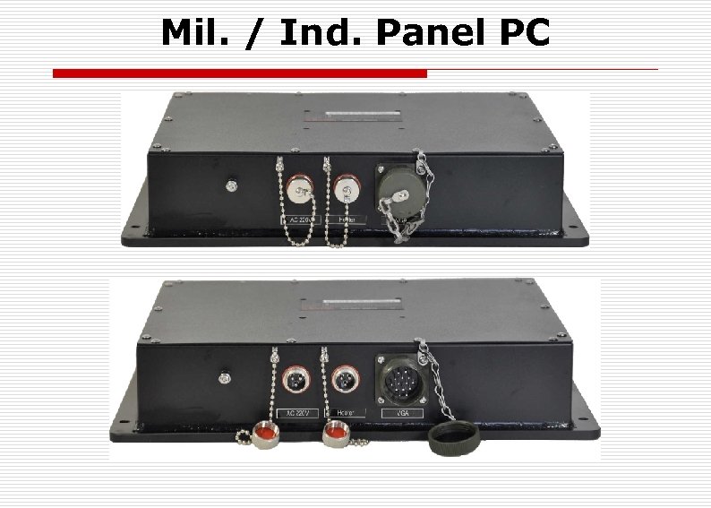 Mil. / Ind. Panel PC 