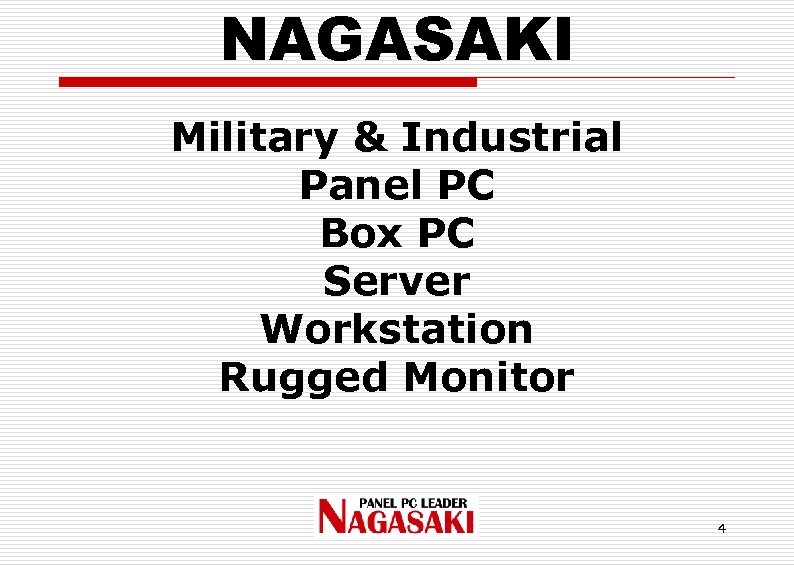 NAGASAKI Military & Industrial Panel PC Box PC Server Workstation Rugged Monitor 4 