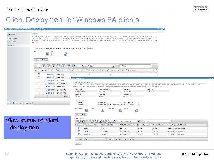 TSM v 6. 2 – What’s New Client Deployment for Windows BA clients View