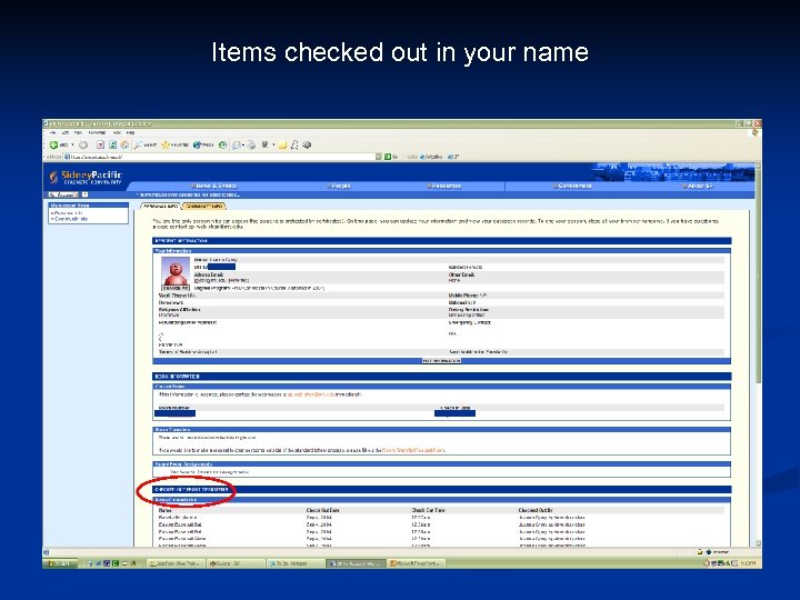 Items checked out in your name 