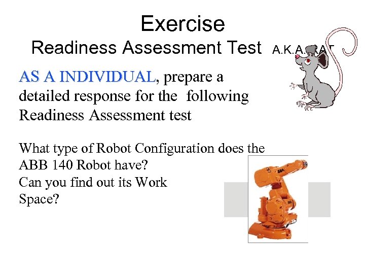 Exercise Readiness Assessment Test AS A INDIVIDUAL, prepare a INDIVIDUAL detailed response for the