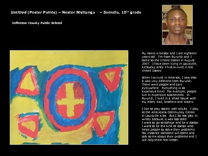 Untitled (Poster Paints) – Nestor Niyitunga – Somalia, 10 th grade Jefferson County Public