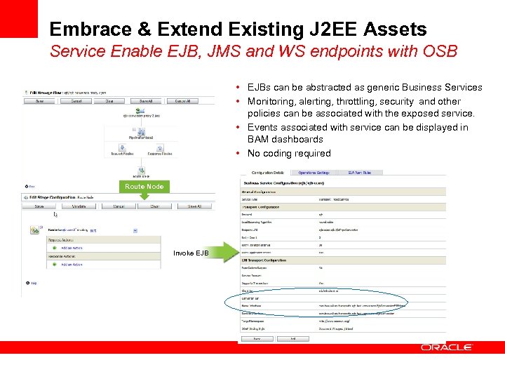 Embrace & Extend Existing J 2 EE Assets Service Enable EJB, JMS and WS