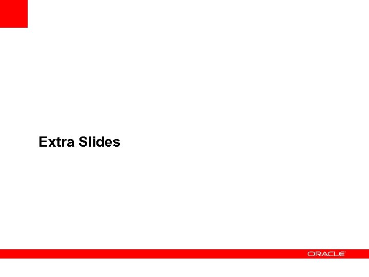 Extra Slides 