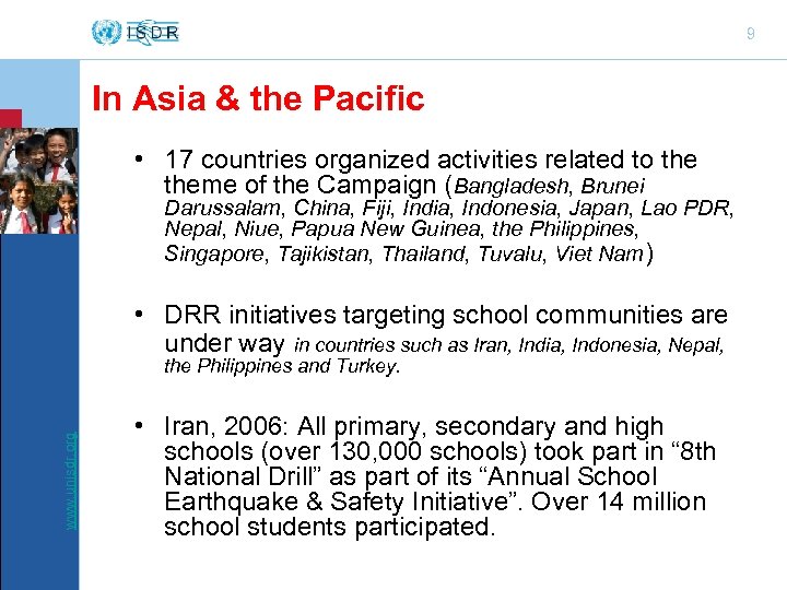 9 In Asia & the Pacific • 17 countries organized activities related to theme