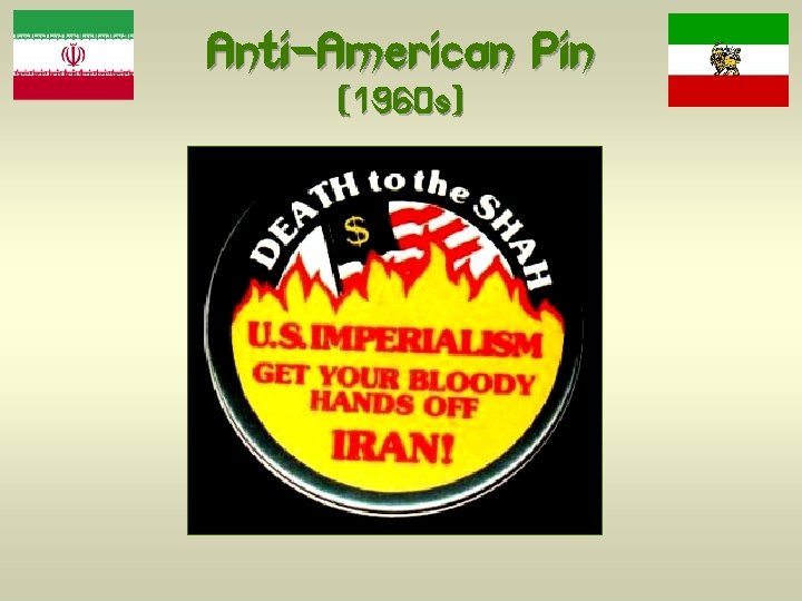 Anti-American Pin (1960 s) 