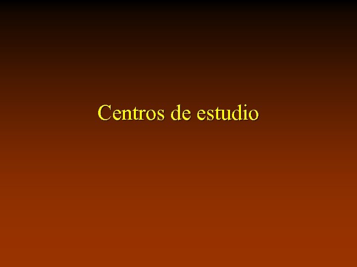 Centros de estudio 