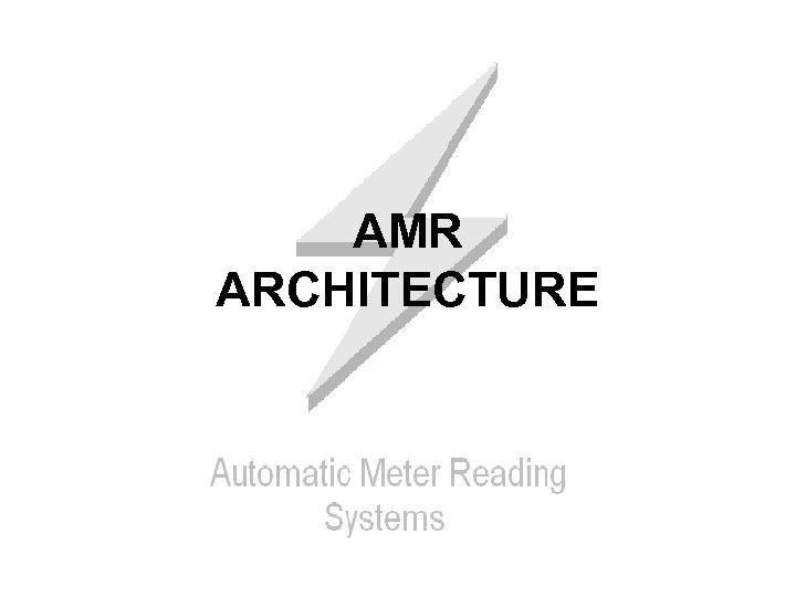 AMR ARCHITECTURE 
