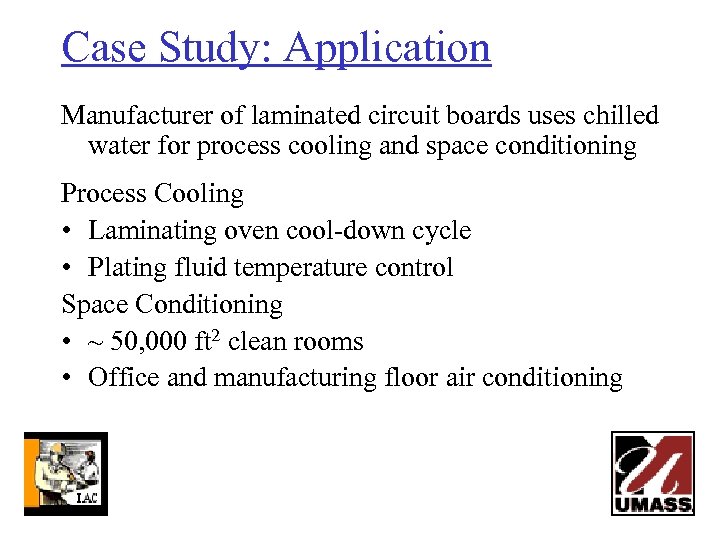 Case Study: Application Manufacturer of laminated circuit boards uses chilled water for process cooling