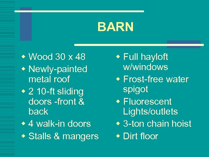 BARN w Wood 30 x 48 w Newly-painted metal roof w 2 10 -ft