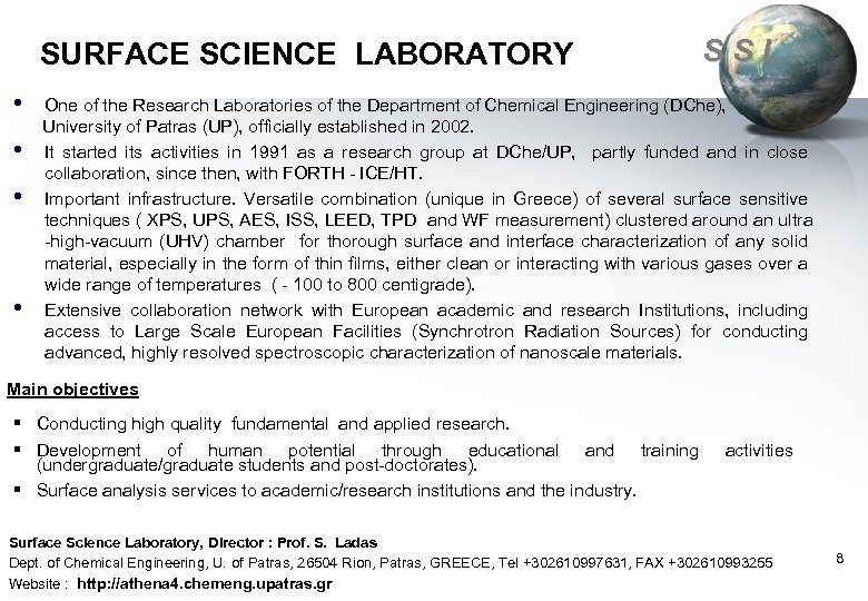 SURFACE SCIENCE LABORATORY • • SSL One of the Research Laboratories of the Department