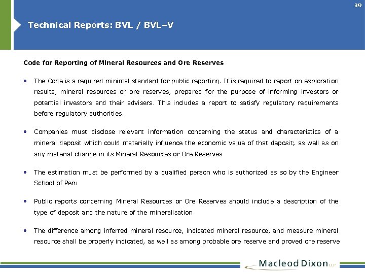 39 Technical Reports: BVL / BVL–V Code for Reporting of Mineral Resources and Ore