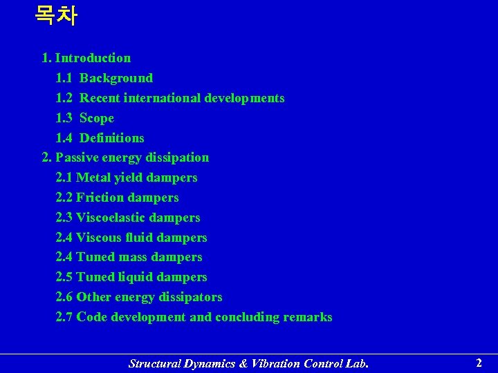 목차 1. Introduction 1. 1 Background 1. 2 Recent international developments 1. 3 Scope