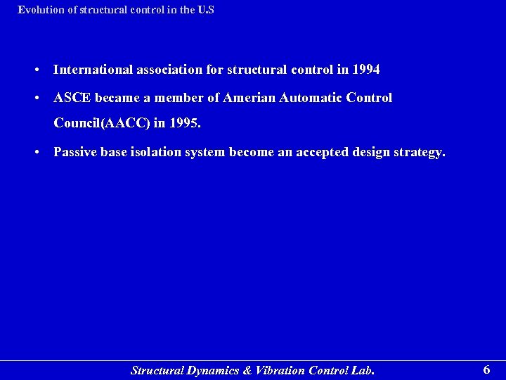 Evolution of structural control in the U. S • International association for structural control