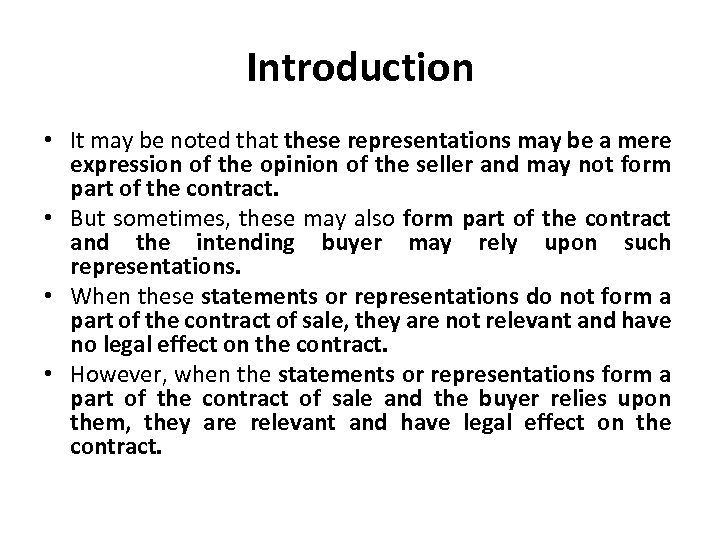 Introduction • It may be noted that these representations may be a mere expression