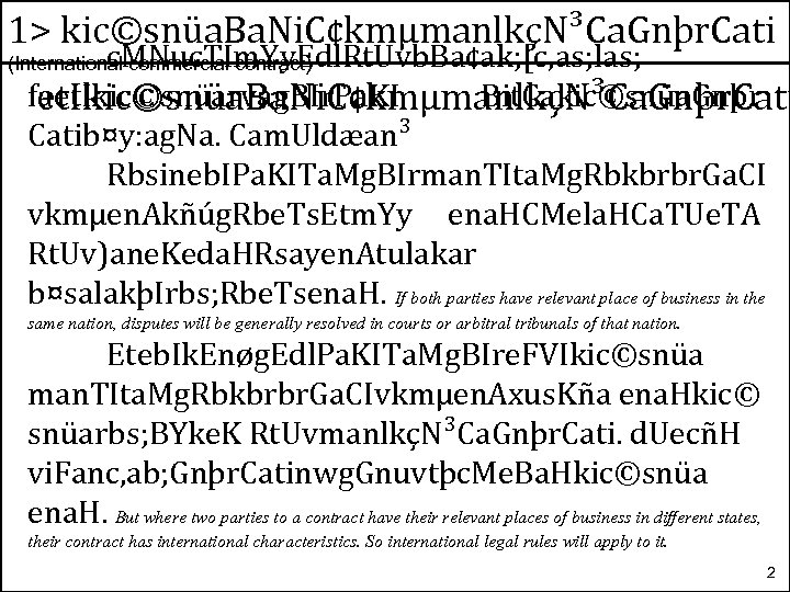 1> kic©snüa. Ba. Ni. C¢kmµmanlkçN³Ca. Gnþr. Cati c. MNuc. TIm. Yy. Edl. Rt. Uvb.