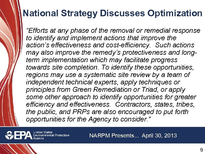 National Strategy Discusses Optimization “Efforts at any phase of the removal or remedial response