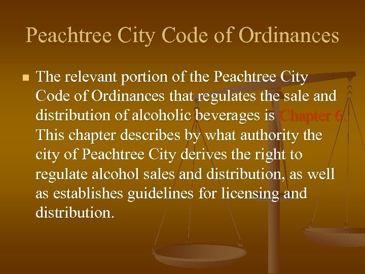 Peachtree City Code of Ordinances n The relevant portion of the Peachtree City Code