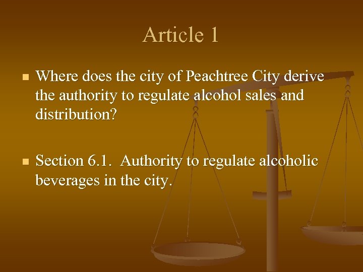 Article 1 n Where does the city of Peachtree City derive the authority to