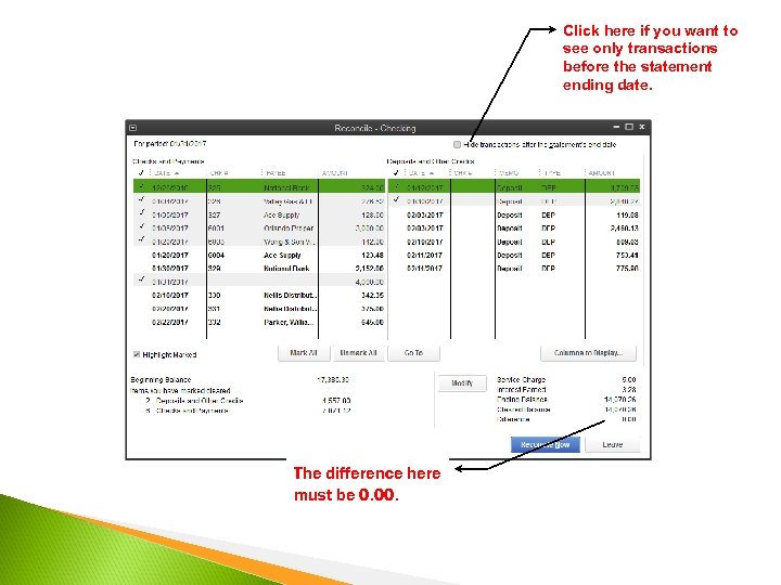 Click here if you want to see only transactions before the statement ending date.