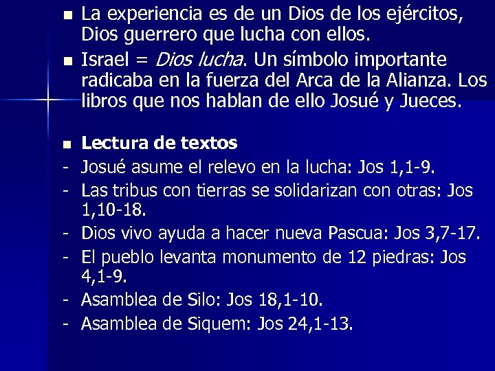 n n n - La experiencia es de un Dios de los ejércitos, Dios