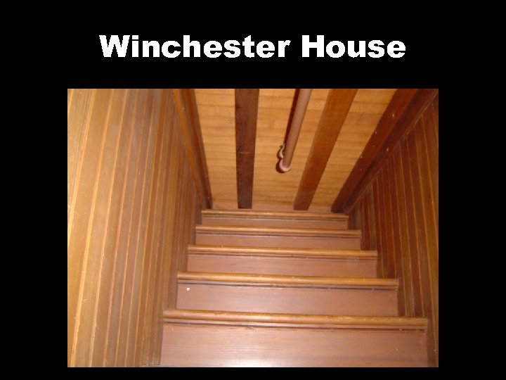Winchester House 