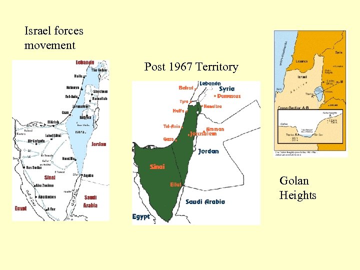 Israel forces movement Post 1967 Territory Golan Heights 