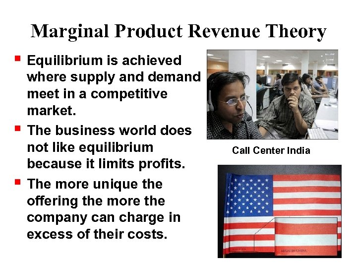 Marginal Product Revenue Theory Equilibrium is achieved where supply and demand meet in a