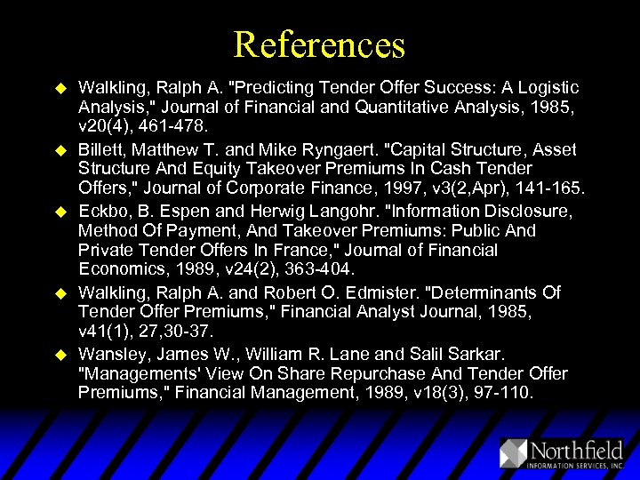 References u u u Walkling, Ralph A. 