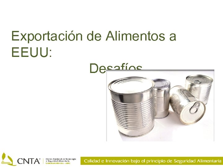 Exportación de Alimentos a EEUU: Desafíos 