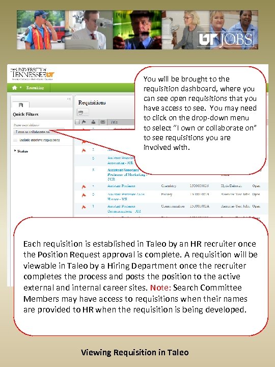 You will be brought to the requisition dashboard, where you can see open requisitions