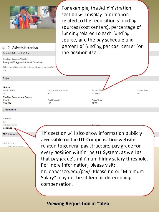 For example, the Administration section will display information related to the requisition’s funding sources