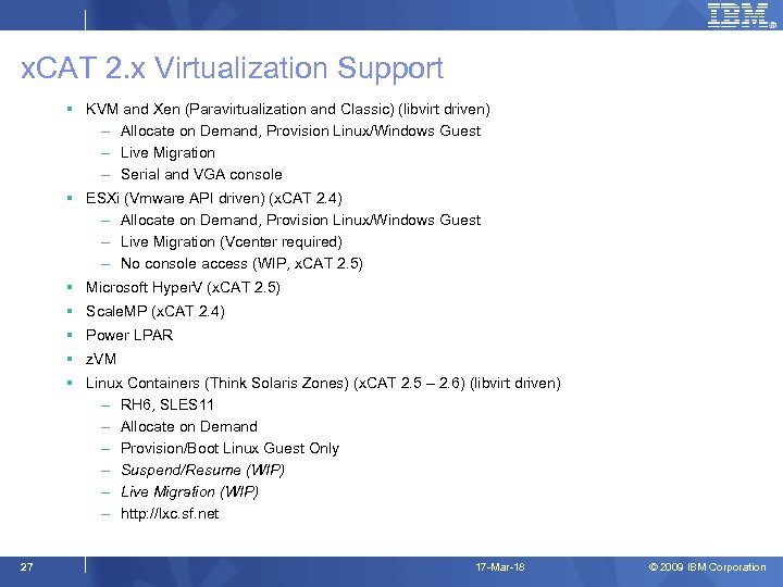 x. CAT 2. x Virtualization Support § KVM and Xen (Paravirtualization and Classic) (libvirt