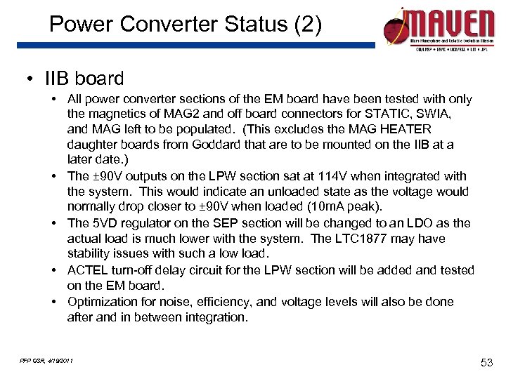 Power Converter Status (2) • IIB board • All power converter sections of the