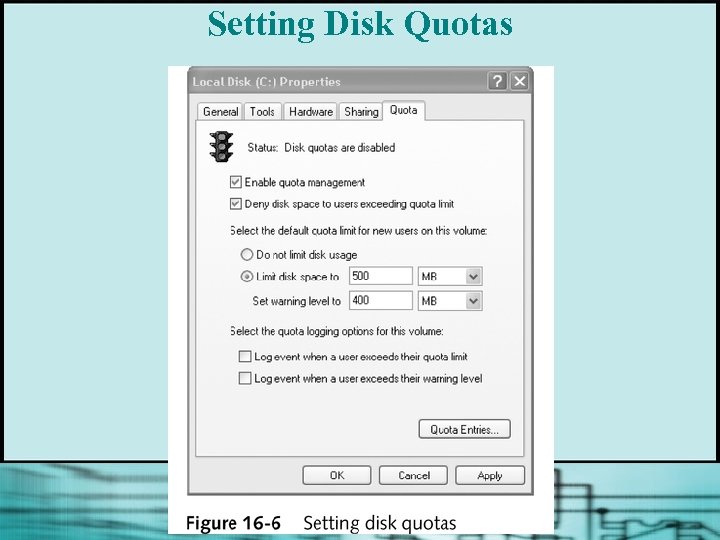 Setting Disk Quotas 