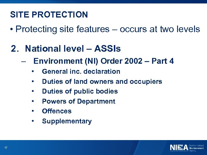 SITE PROTECTION • Protecting site features – occurs at two levels 2. National level