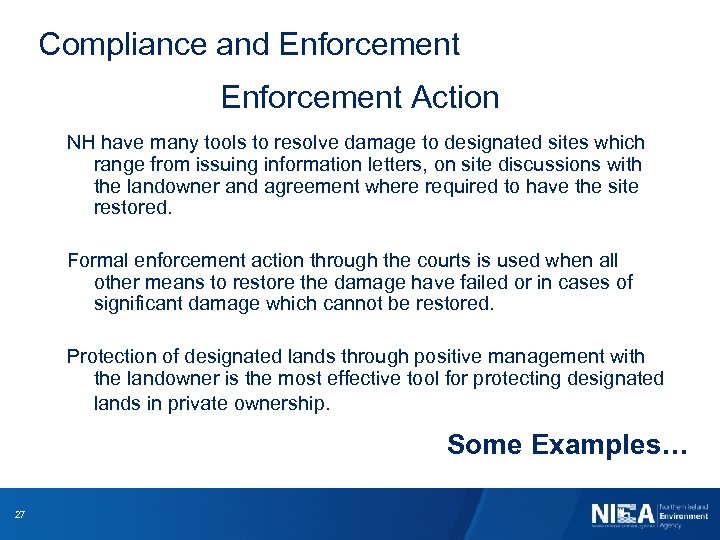 Compliance and Enforcement Action NH have many tools to resolve damage to designated sites