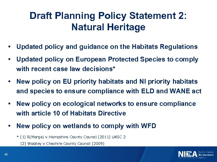 Draft Planning Policy Statement 2: Natural Heritage • Updated policy and guidance on the