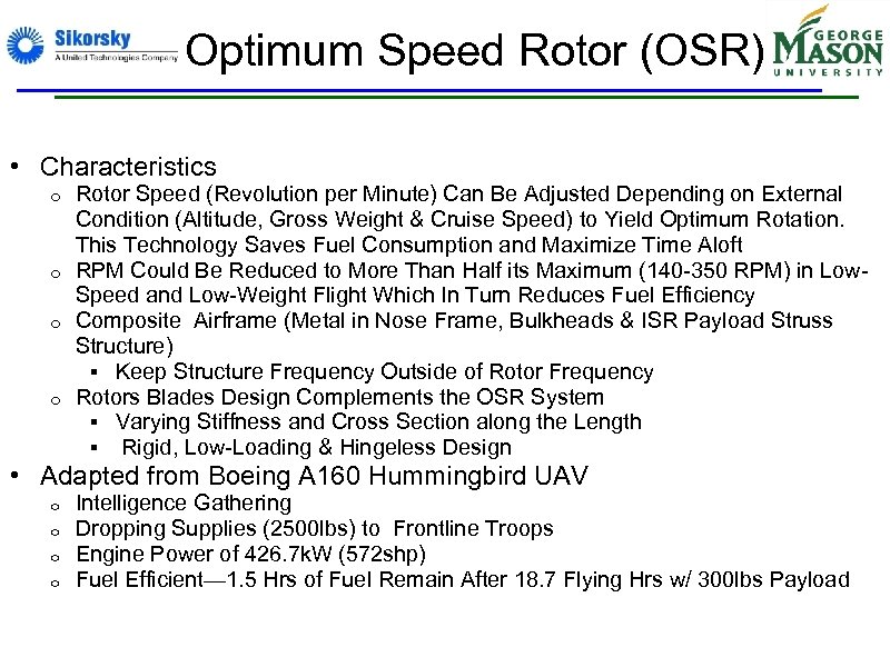 Optimum Speed Rotor (OSR) • Characteristics Rotor Speed (Revolution per Minute) Can Be Adjusted