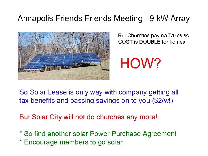 Annapolis Friends Meeting - 9 k. W Array But Churches pay no Taxes so