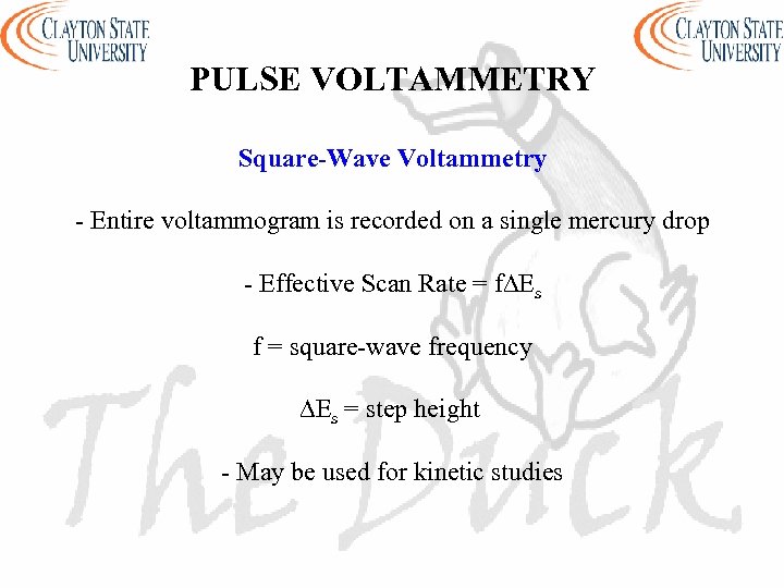 PULSE VOLTAMMETRY Square-Wave Voltammetry - Entire voltammogram is recorded on a single mercury drop