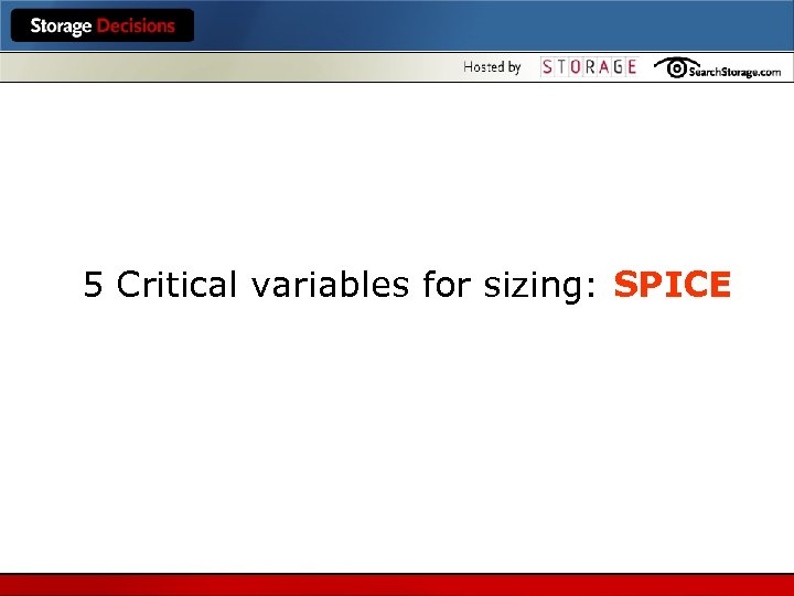 5 Critical variables for sizing: SPICE 