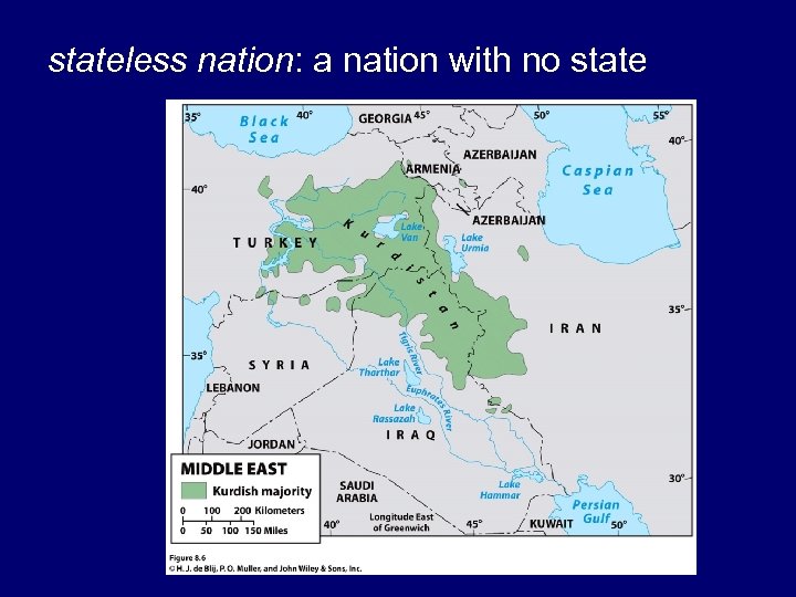 stateless nation: a nation with no state 
