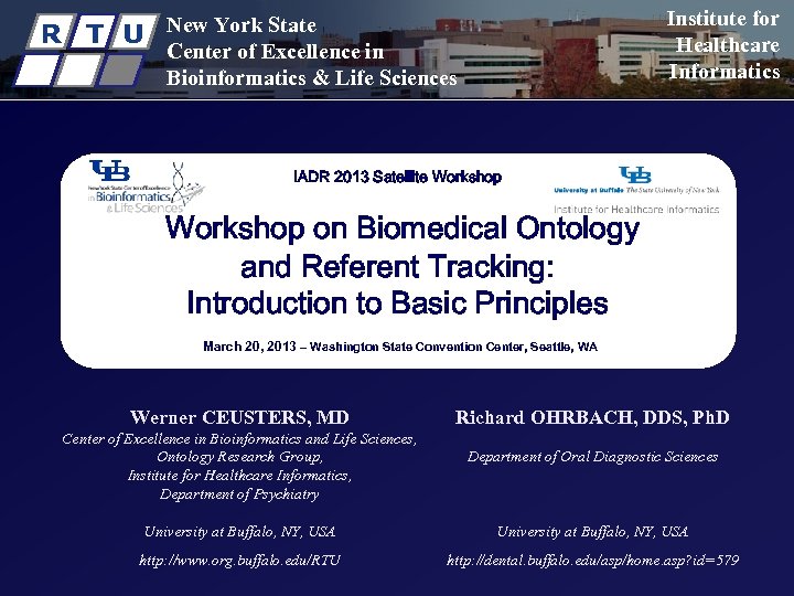 R T U Institute for Healthcare Informatics New York State Center of Excellence in