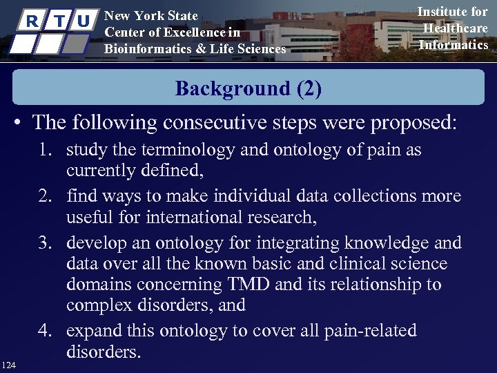R T U New York State Center of Excellence in Bioinformatics & Life Sciences