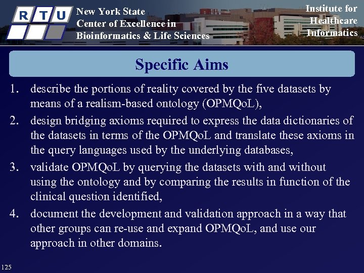 R T U New York State Center of Excellence in Bioinformatics & Life Sciences