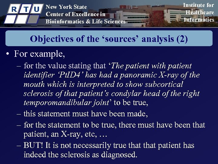 R T U New York State Center of Excellence in Bioinformatics & Life Sciences